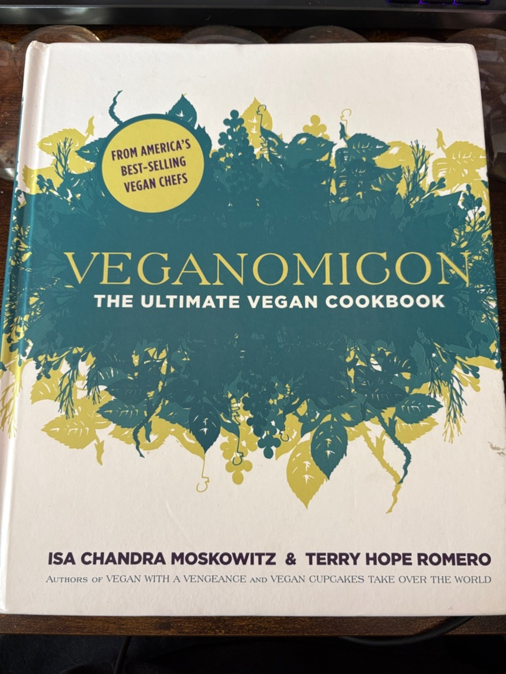 Veganomicon The Ultimate Vegan Cookbook - Hardcover